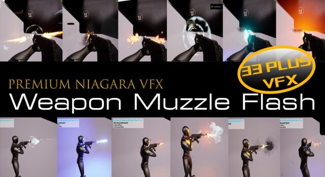 Niagara Weapon Muzzle Flash — Weapon VFX for Unreal Engine by UEDEV